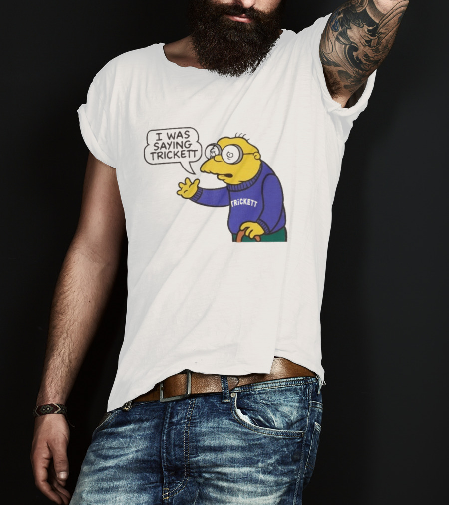 Trickett England I Was Saying Moleman Sweater T-Shirt