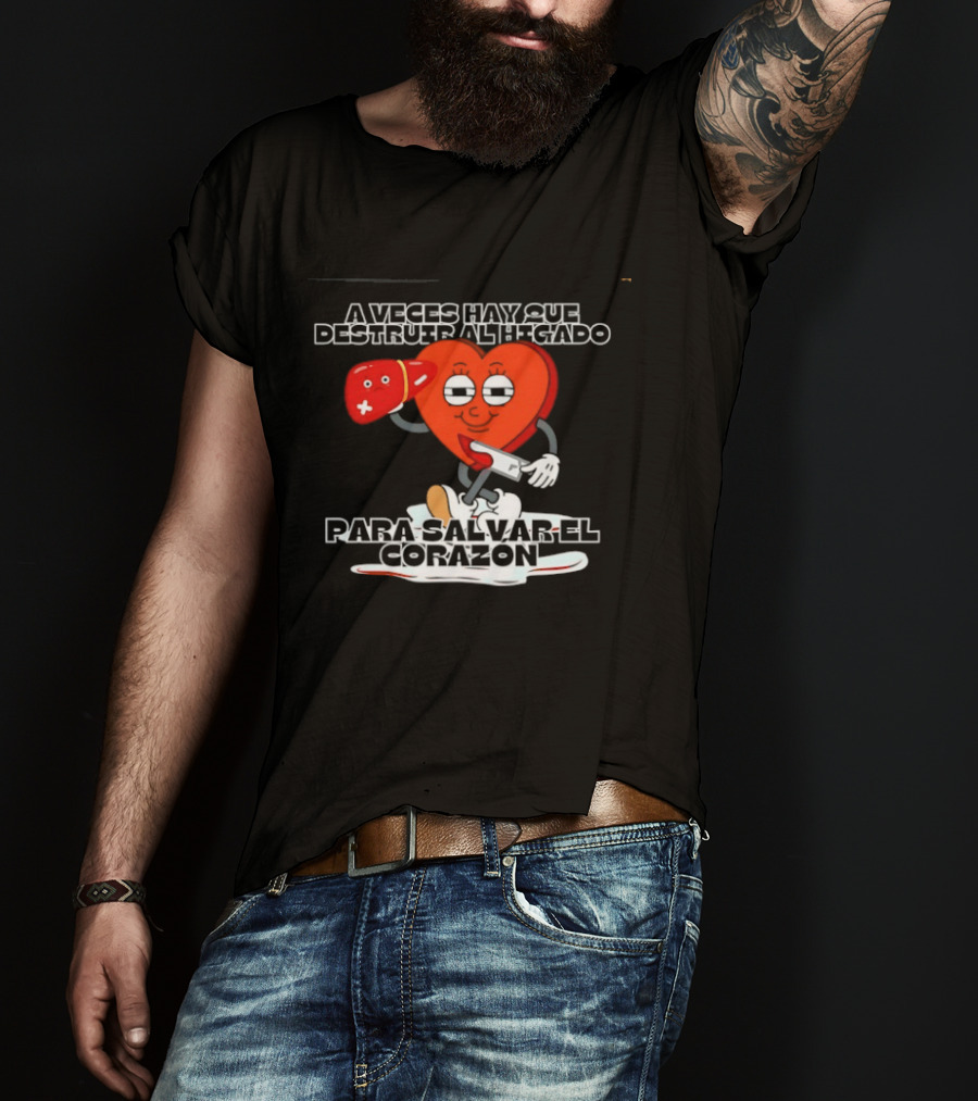 A Veces Hay Que Destruir Al Higado Para Salvar El Corazon Heart With Boxing Gloves Tropical Death T-Shirt