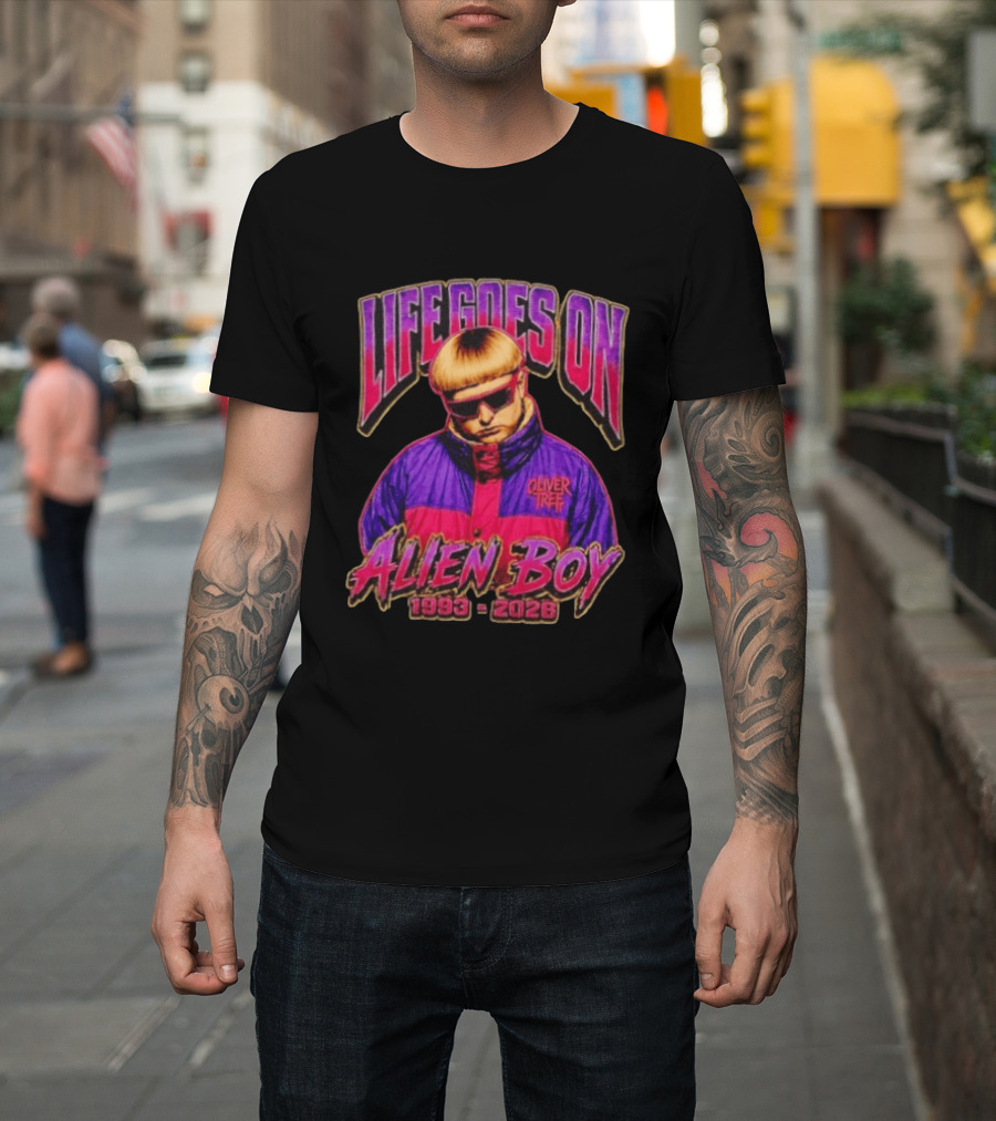 Oliver Tree Life Goes On Alien Boy 1993 2026 T-Shirt