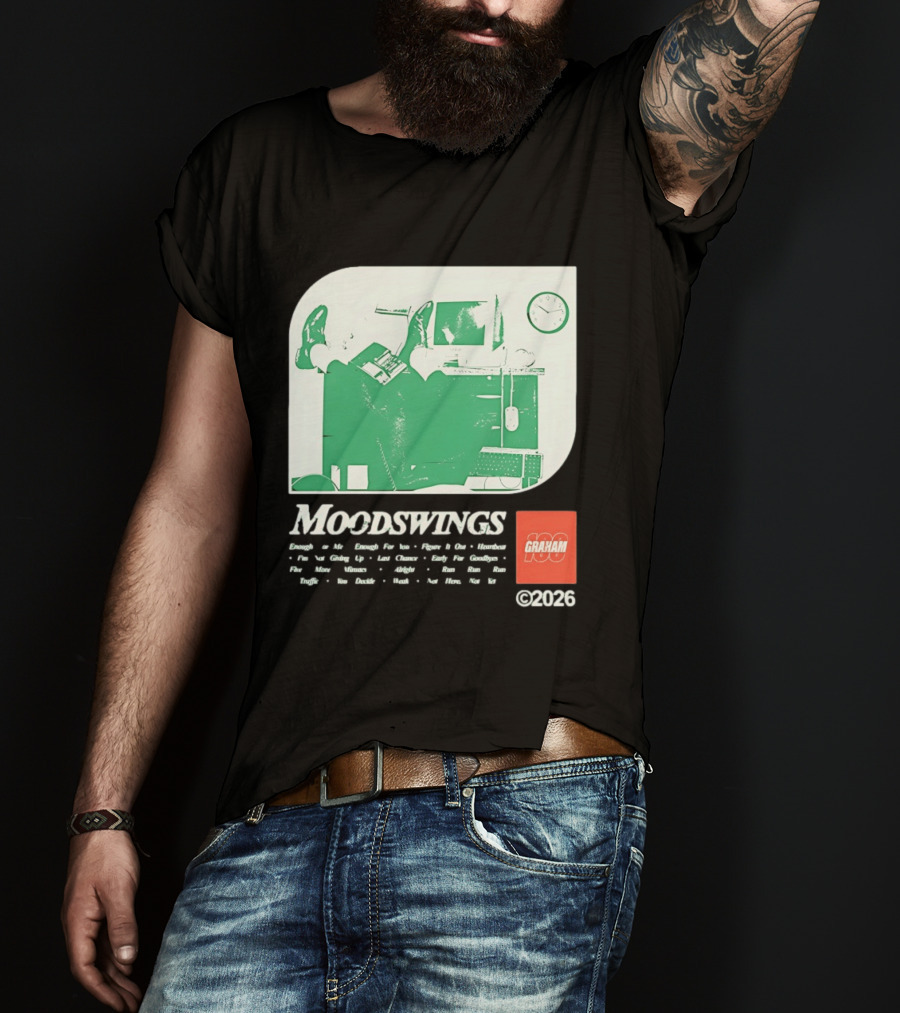 MOODSWINGS Graham 2023 Man Resting Legs On Desk Computer T-Shirt