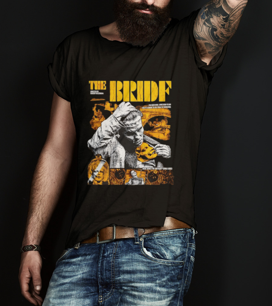 The Bride Frankenstein Directed Maggie Gyllenhaal Horror T-Shirt