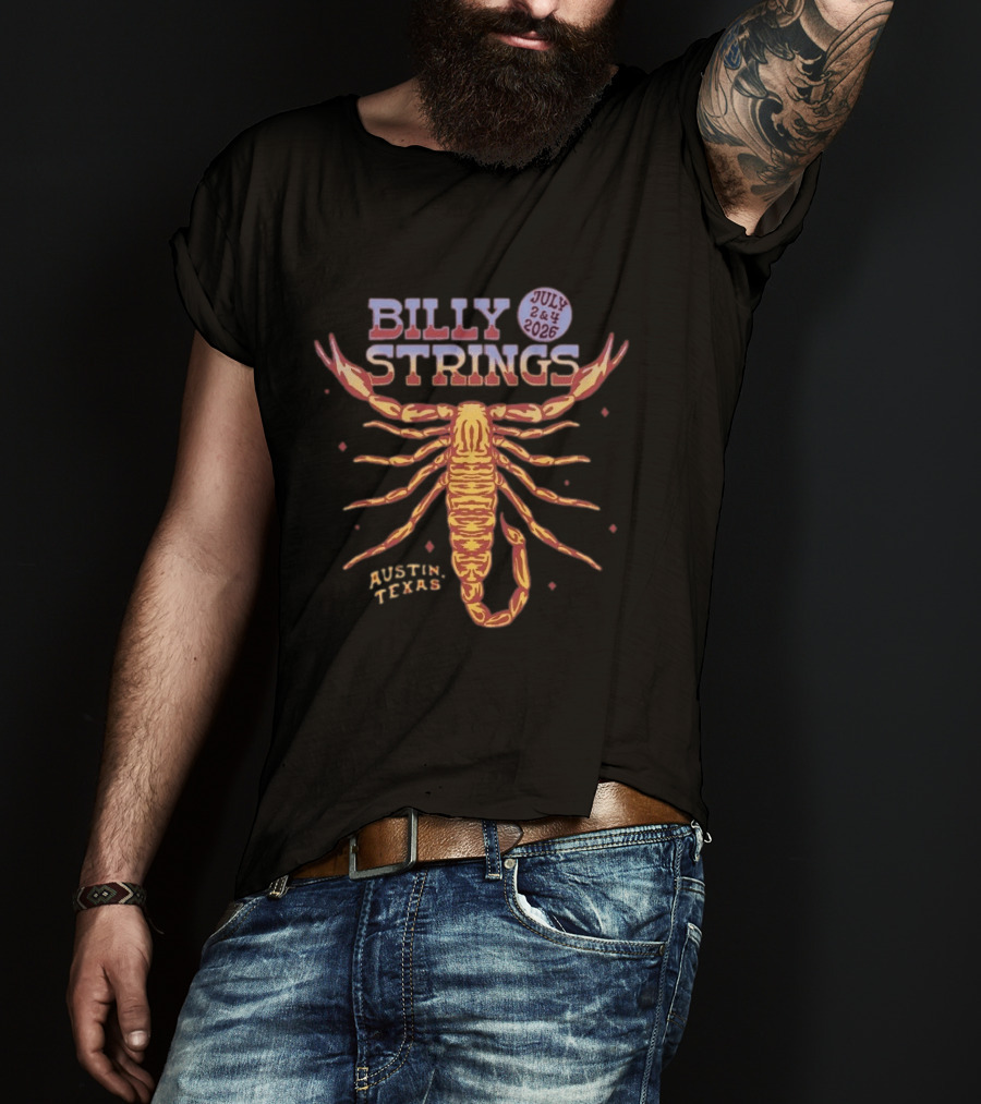 Billy Strings Scorpion July 2&4 2026 Austin Texas T-Shirt