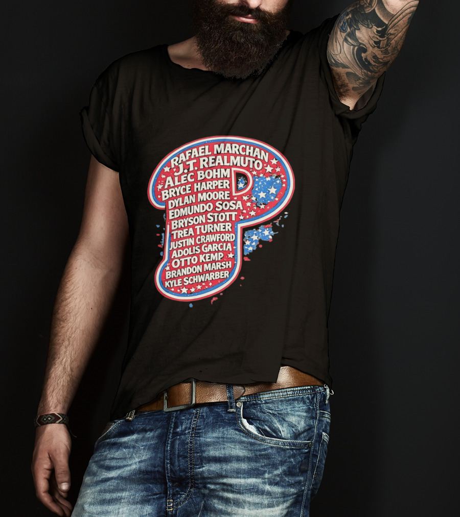 Rafael Marchan JT Realmuto Alec Bohm Bryce Harper Philadelphia Phillies T-Shirt