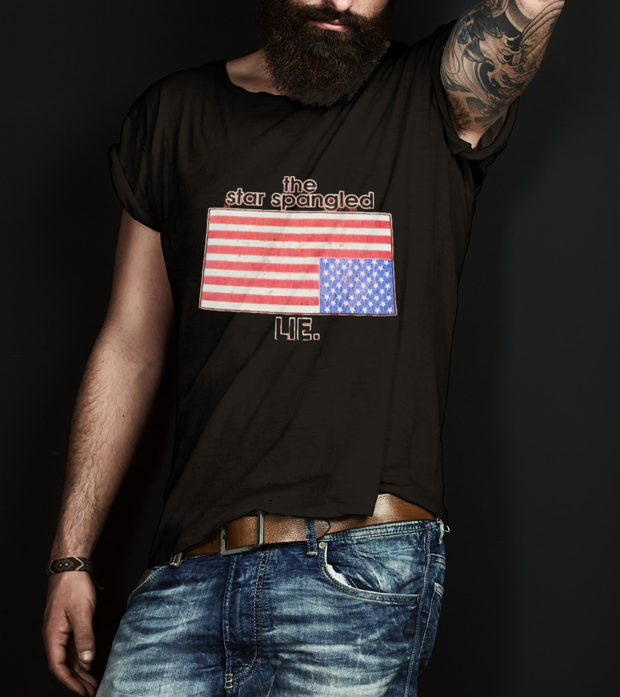 The Star Spangled Lie Upside Down American Flag T-Shirt