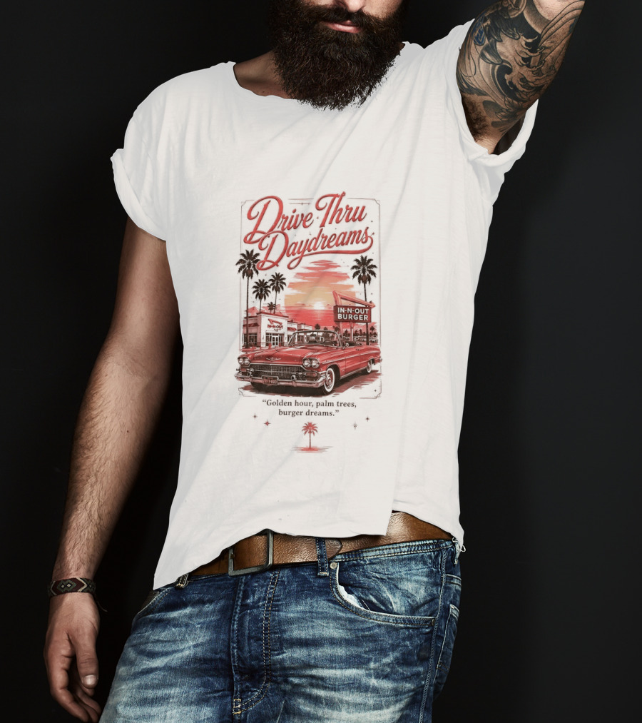 Drive Thru Daydreams In N Out Burger Golden Hour Palm Trees Car Vintage Scene T-Shirt