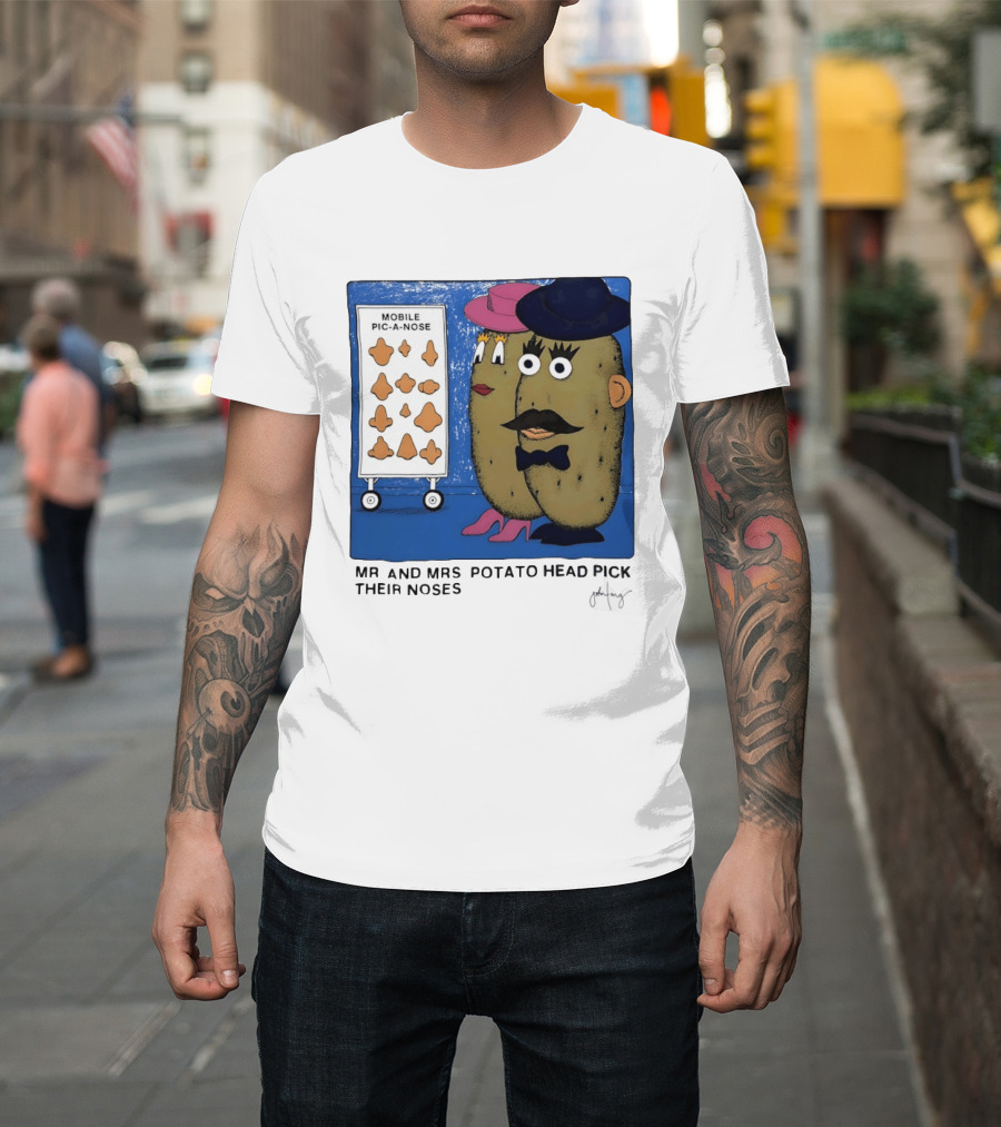 Mobile Pic A Nose Mr And Mrs Potato Head Pick Their Noses T-Shirt