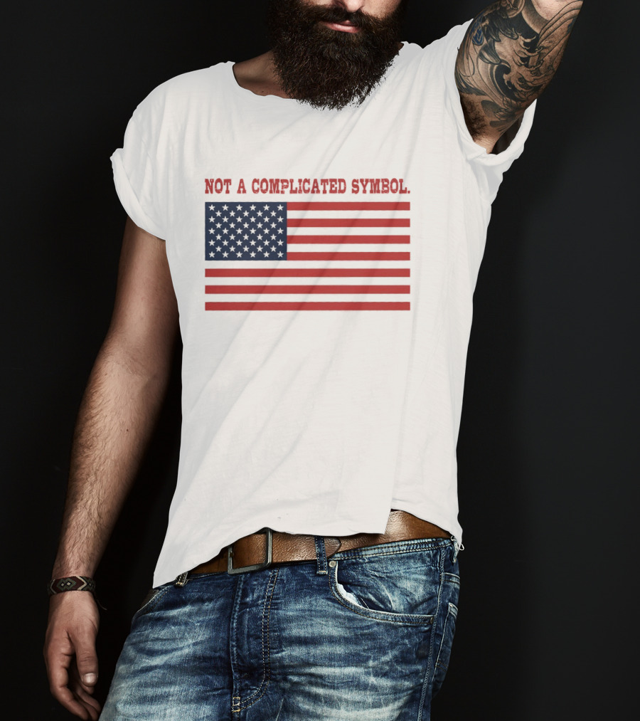 Not A Complicated Symbol United States Flag T-Shirt