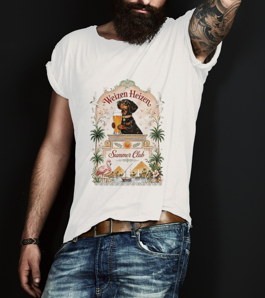Weizen Heizen Dachshund Beer Summer Club Palm Flamingo Pyramid Sailboat T-Shirt