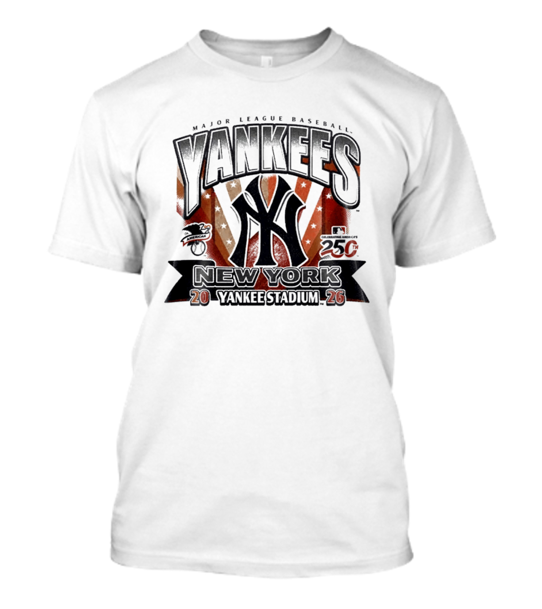 New York Yankees Major League Baseball Yankee Stadium 250th Anniversary 2026 T-Shirt