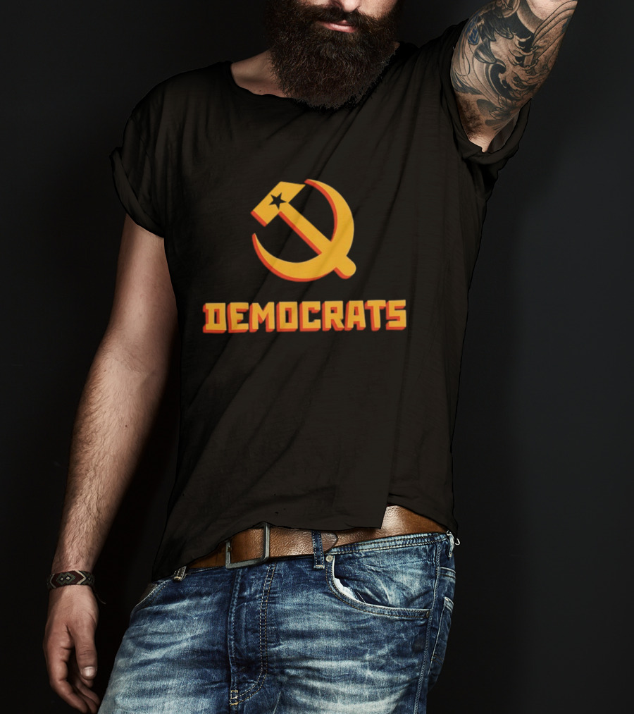 Democrats Hammer And Sickle Satire T-Shirt