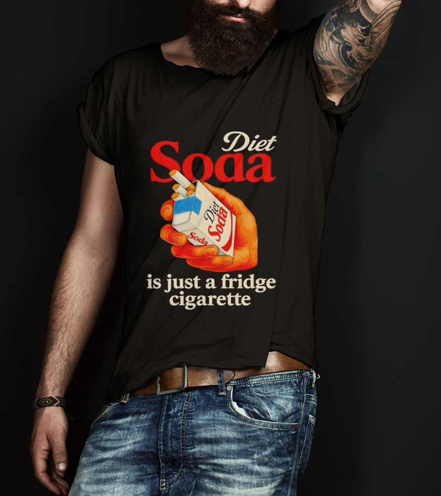Diet Soda Is Just A Fridge Cigarette Hand Pack T-Shirt