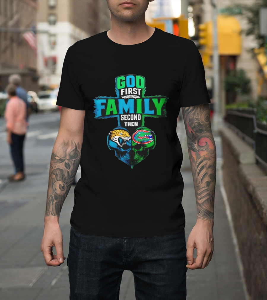 God First Family Second Jacksonville Jaguars Florida Gators Skull Heart T-Shirt