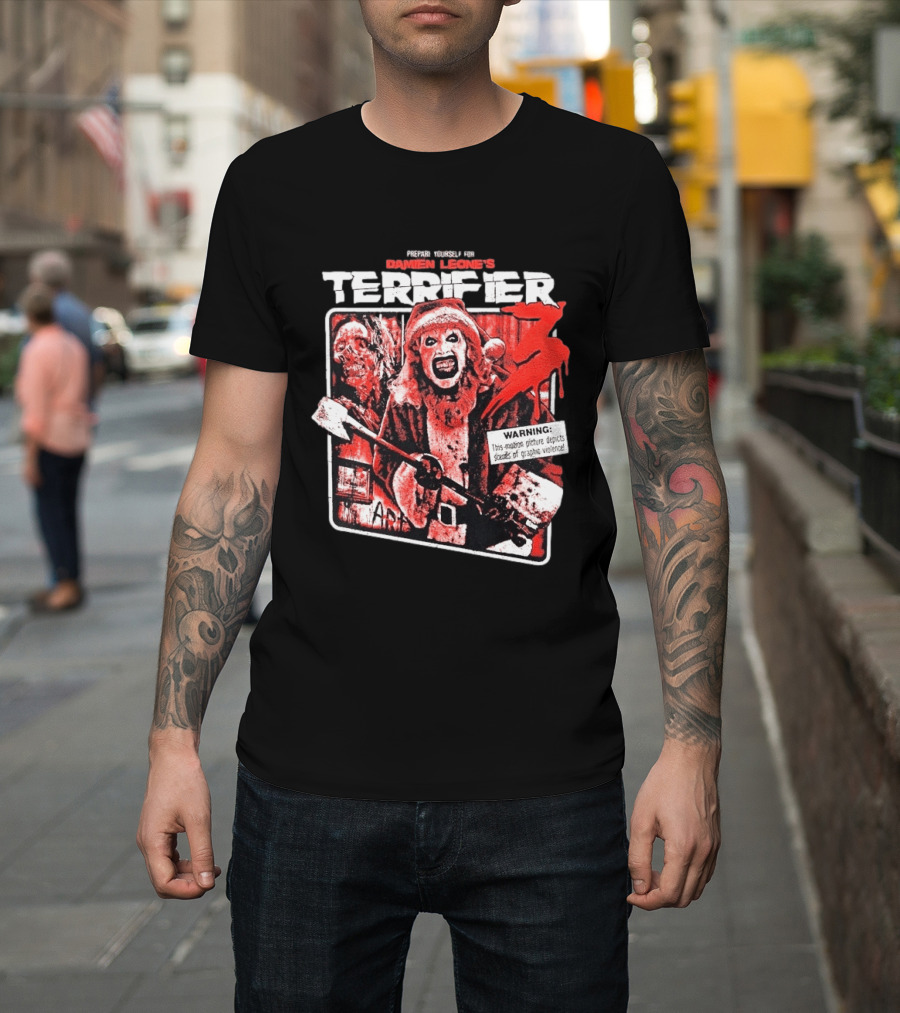 Damien Leone's Terrifier 3 Prepare Yourself Unrated Warning Graphic Violence T-Shirt