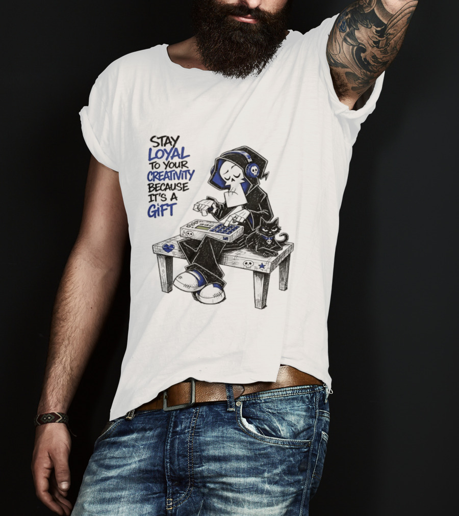 Stay Loyal To Your Creativity Grim Reaper Music Producer With Cat T-Shirt