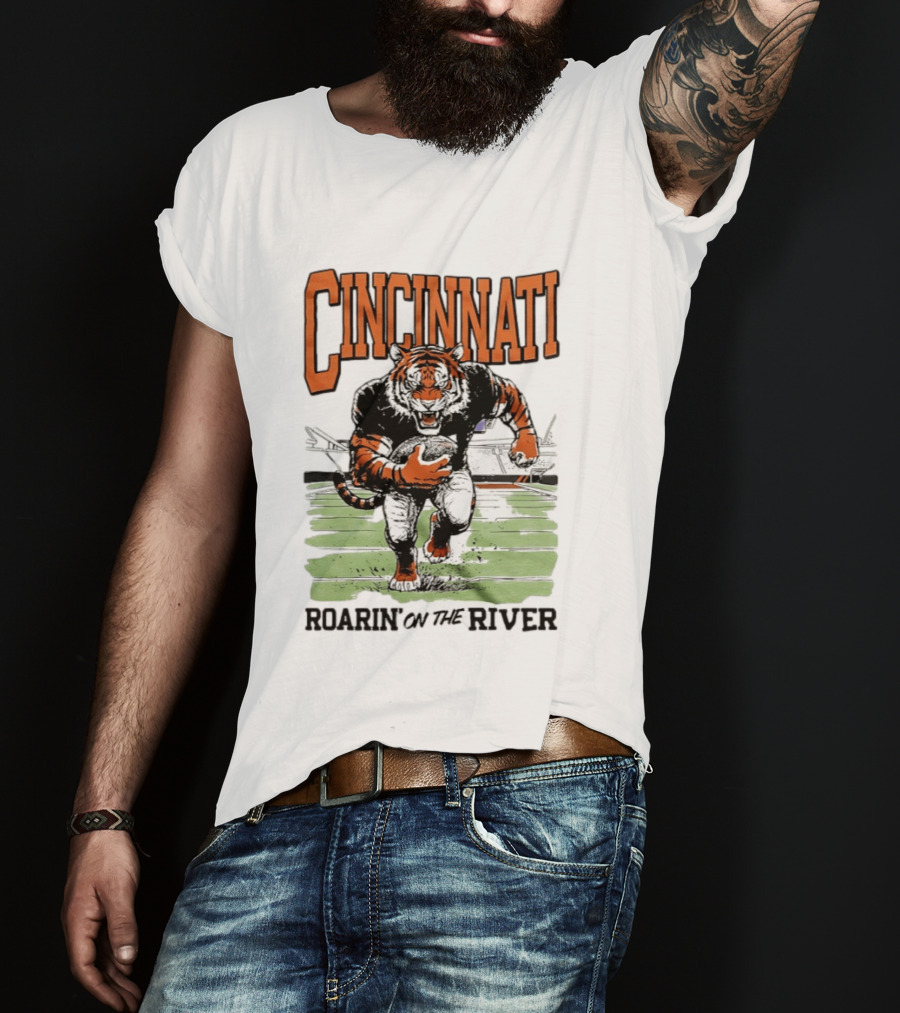 Cincinnati Roarin On The River Tiger Football Tiger T-Shirt
