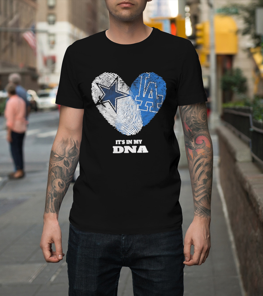 Dallas Cowboys Los Angeles Dodgers It's In My DNA Fingerprint Heart T-Shirt