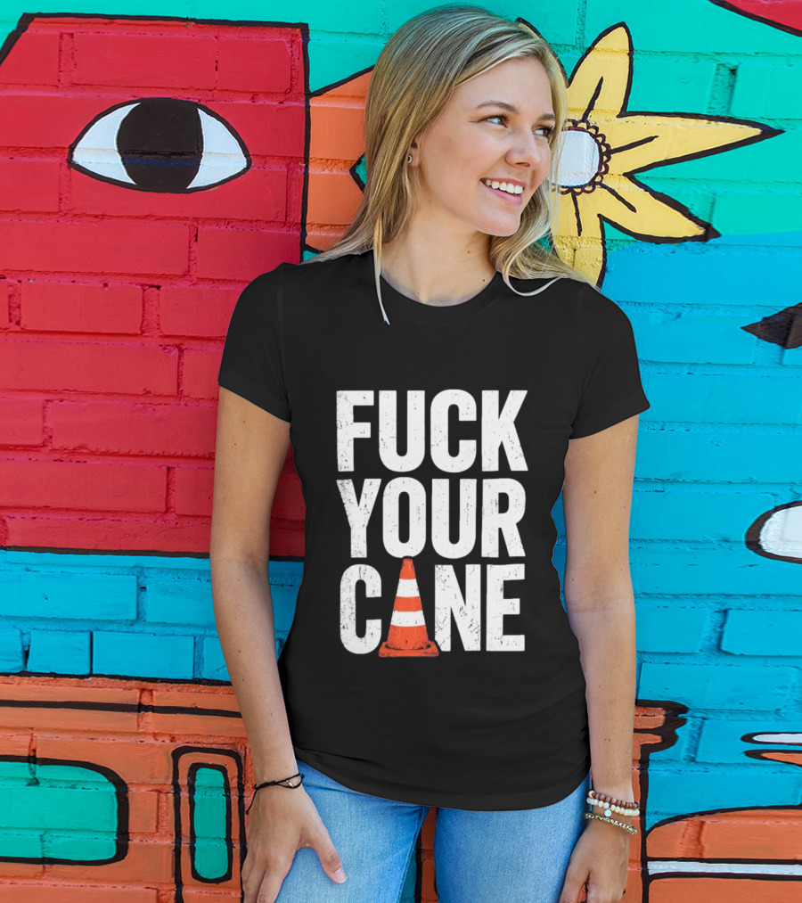 Fuck Your Cone Traffic T-Shirt
