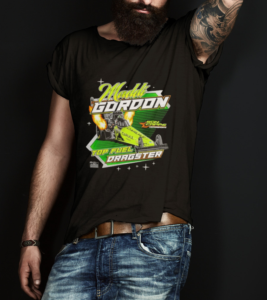 Maddi Gordon Ron Capps Motorsports Carlyle Tools Top Fuel Dragster T-Shirt