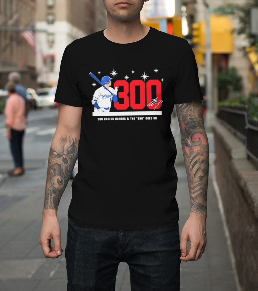 Shohei Ohtani 300 Homers The Sho Goes On Baseball T-Shirt