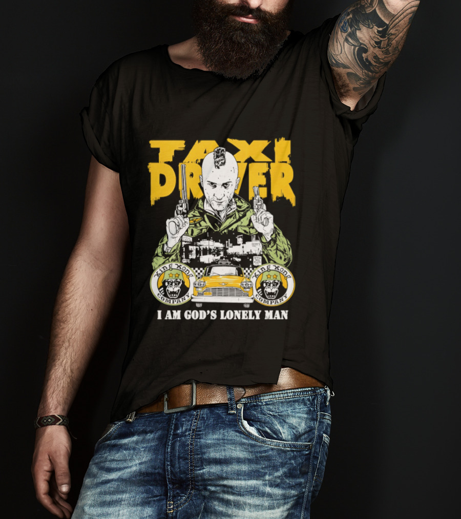 Taxi Driver I Am God's Lonely Man King Kong Company Vintage Styling T-Shirt