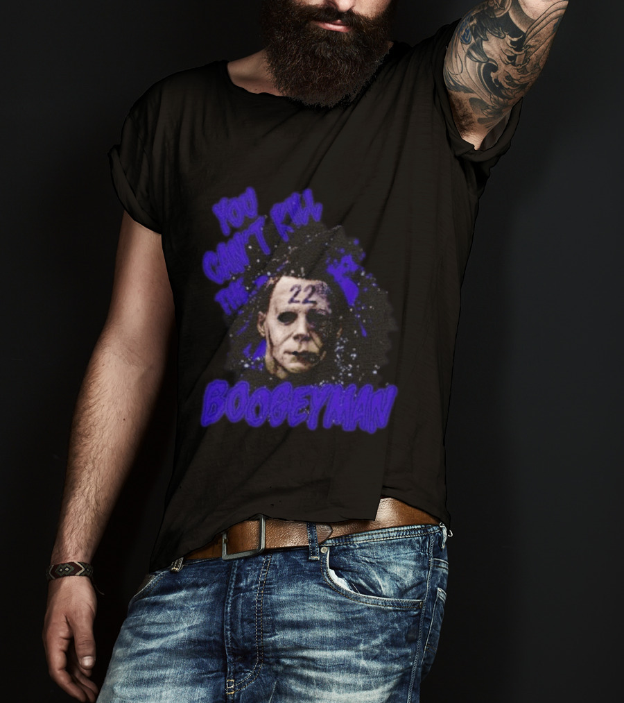 Michael Myers You Can't Kill The Boogeyman 22 Horror T-Shirt