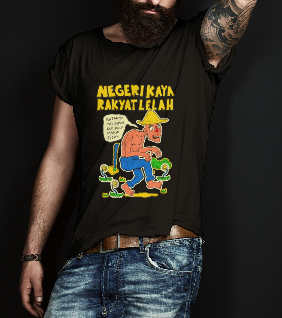 Negeri Kaya Rakyat Lelah Katanya Melimpah Kok Hidup Makin Susah Petani Gambar Lucu Kartun T-Shirt
