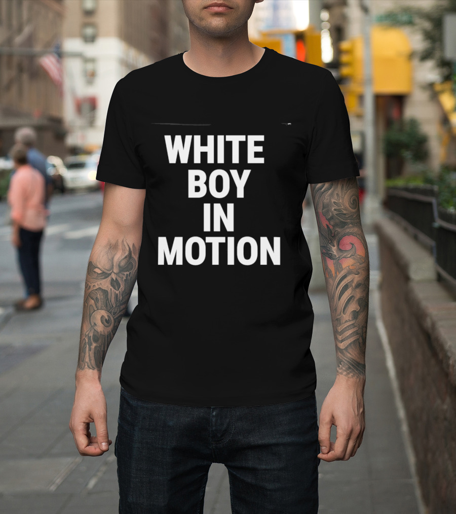 White Boy In Motion Humor T-Shirt