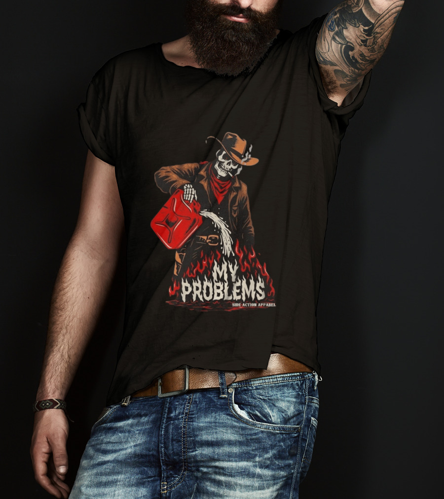 Fueling My Problems Skeleton Cowboy Side Action T-Shirt