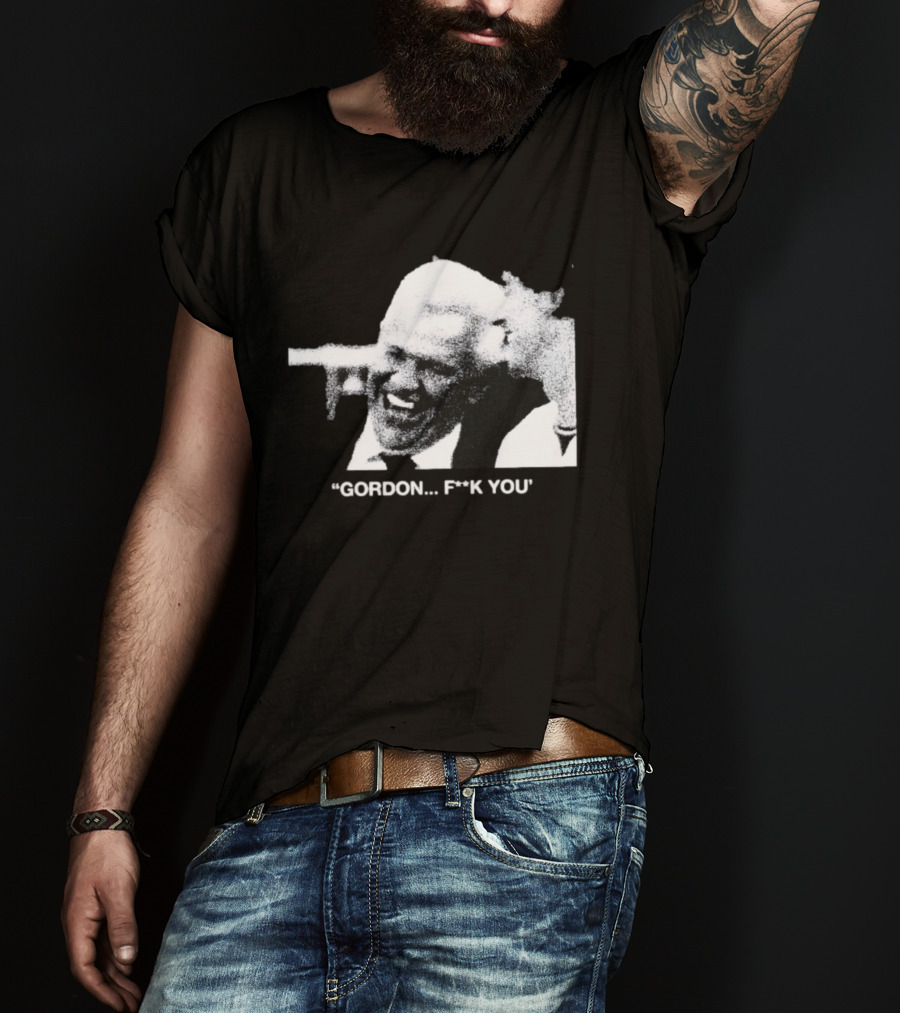 Gordon Ramsay Hell's Kitchen Quote F**k You T-Shirt