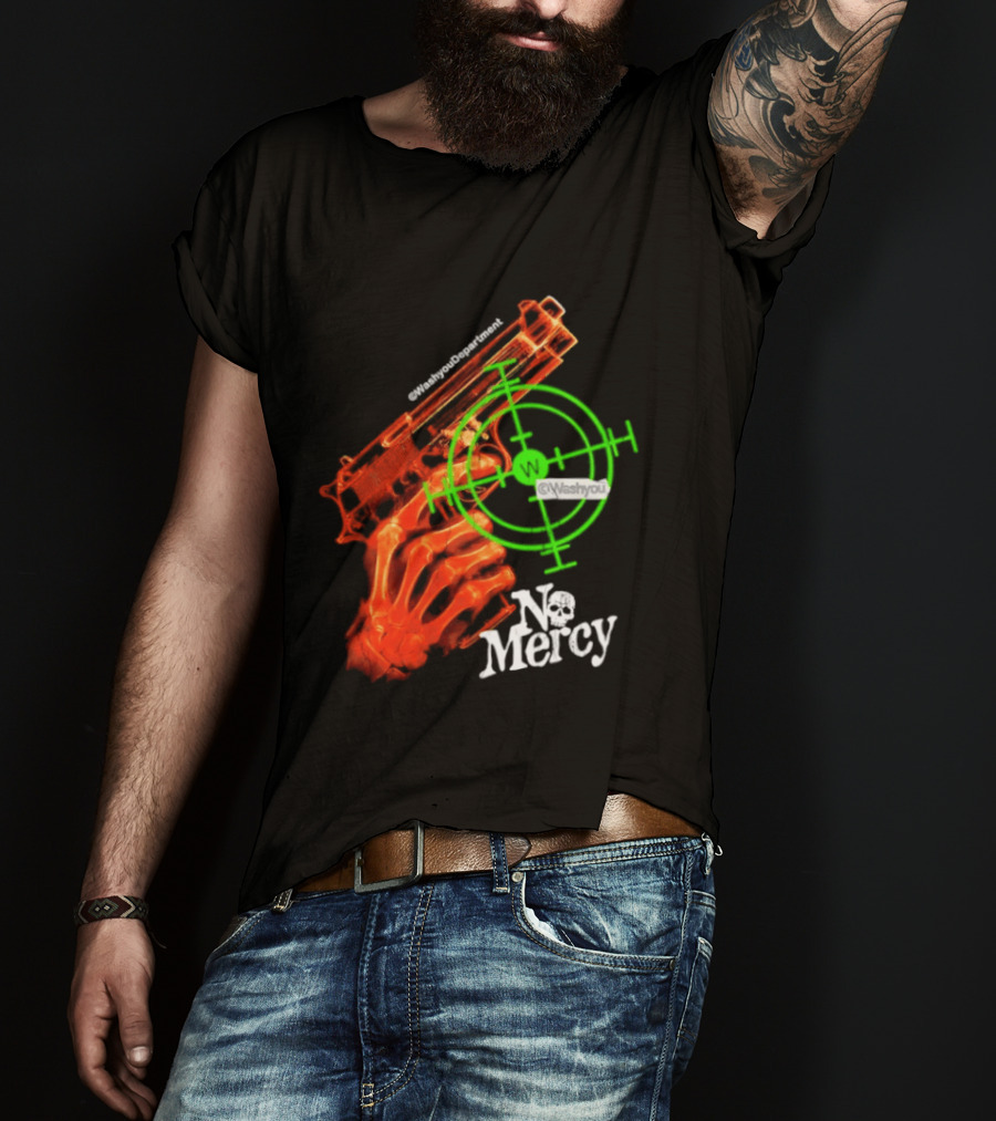 No Mercy Skeleton Hand Gun Green Target Scope T-Shirt