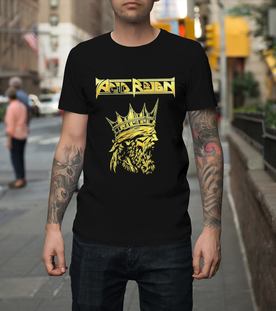 Acid Reign Golden King Thrash Metal Band T-Shirt