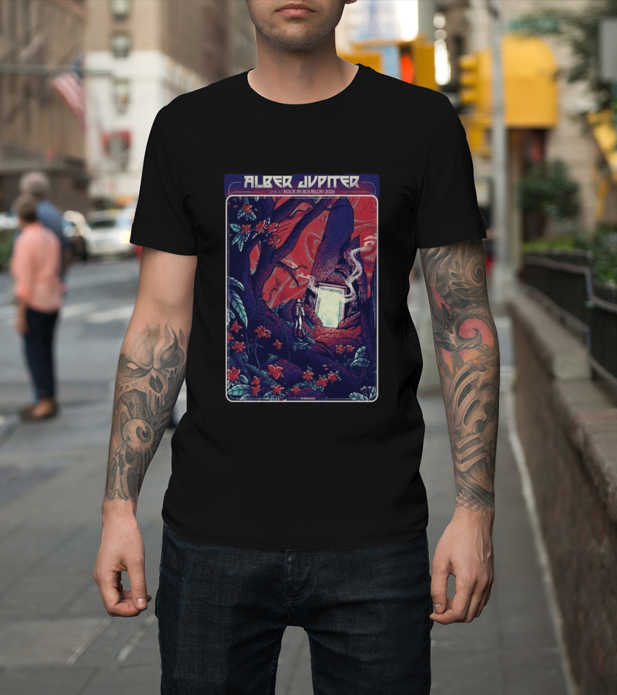 Alber Jupiter Live At Rock In Bourlon 2026 June 26 28 L'Abreuvoir Bourlon FR T-Shirt