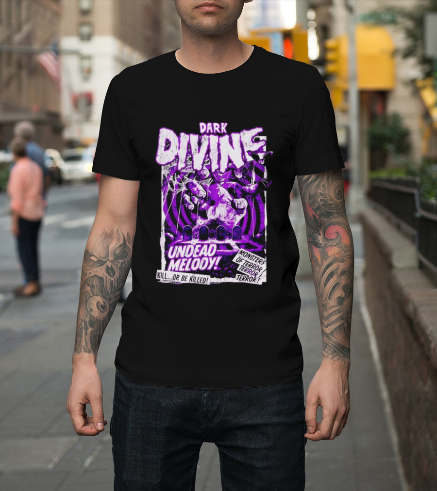 Dark Divine Undead Melody Monsters Of Terror Horror T-Shirt