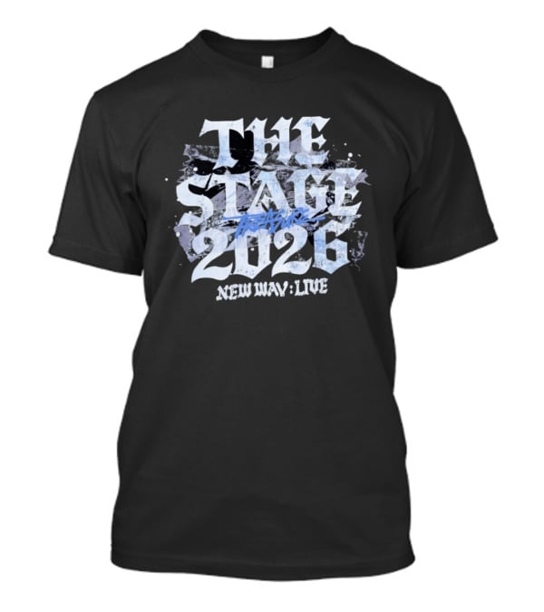 The Stage 2026 New Way Live Concert Performance Event T-Shirt