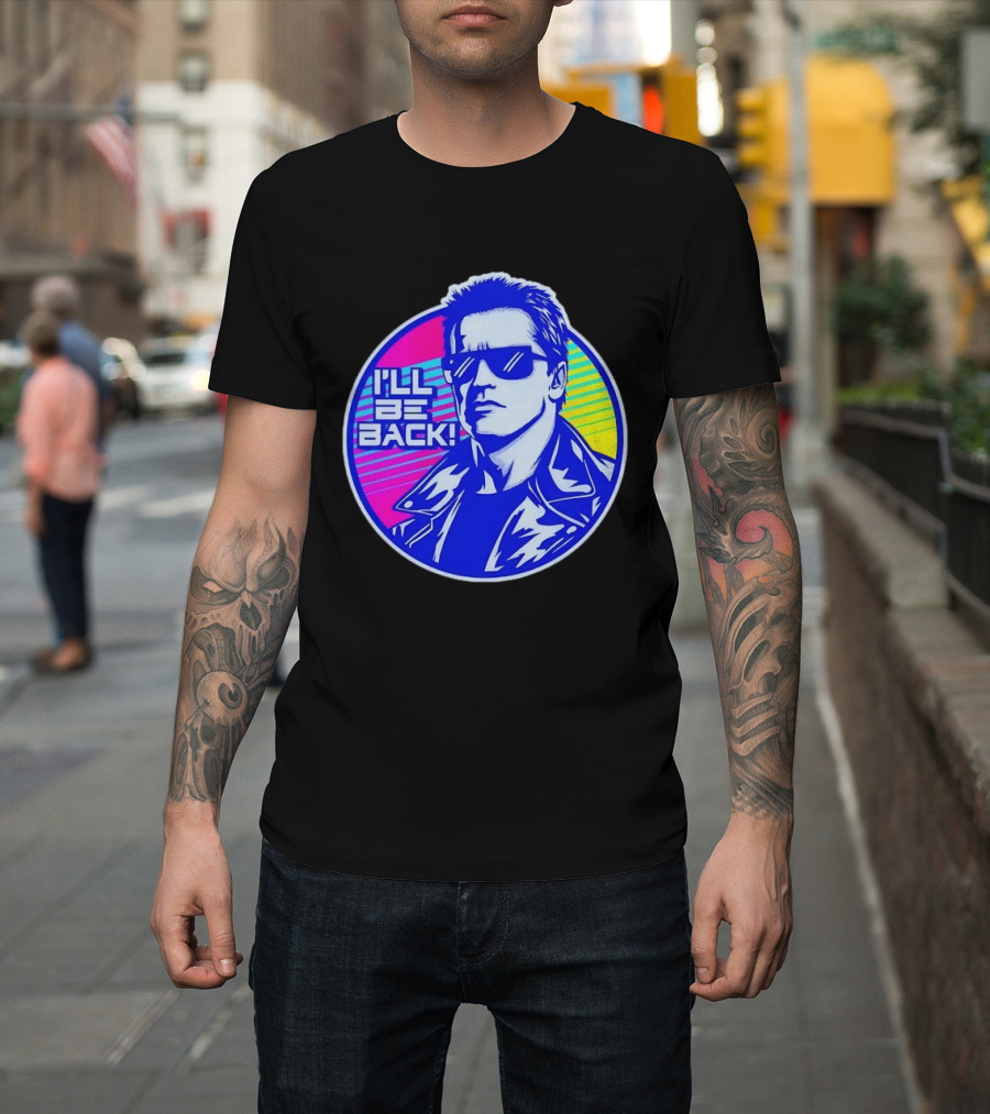 I'll Be Back Terminator Retro Neon T-Shirt