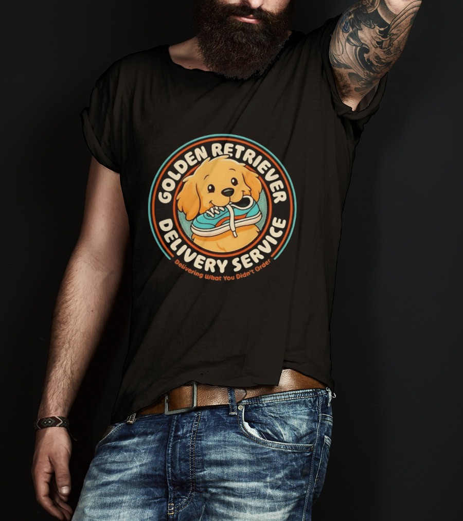 Golden Retriever Delivery Service Delivering What You Didn't Order T-Shirt