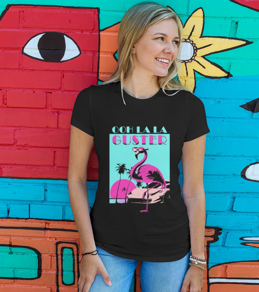 Guster Ooh La La Flamingo Sweet Ride T-Shirt