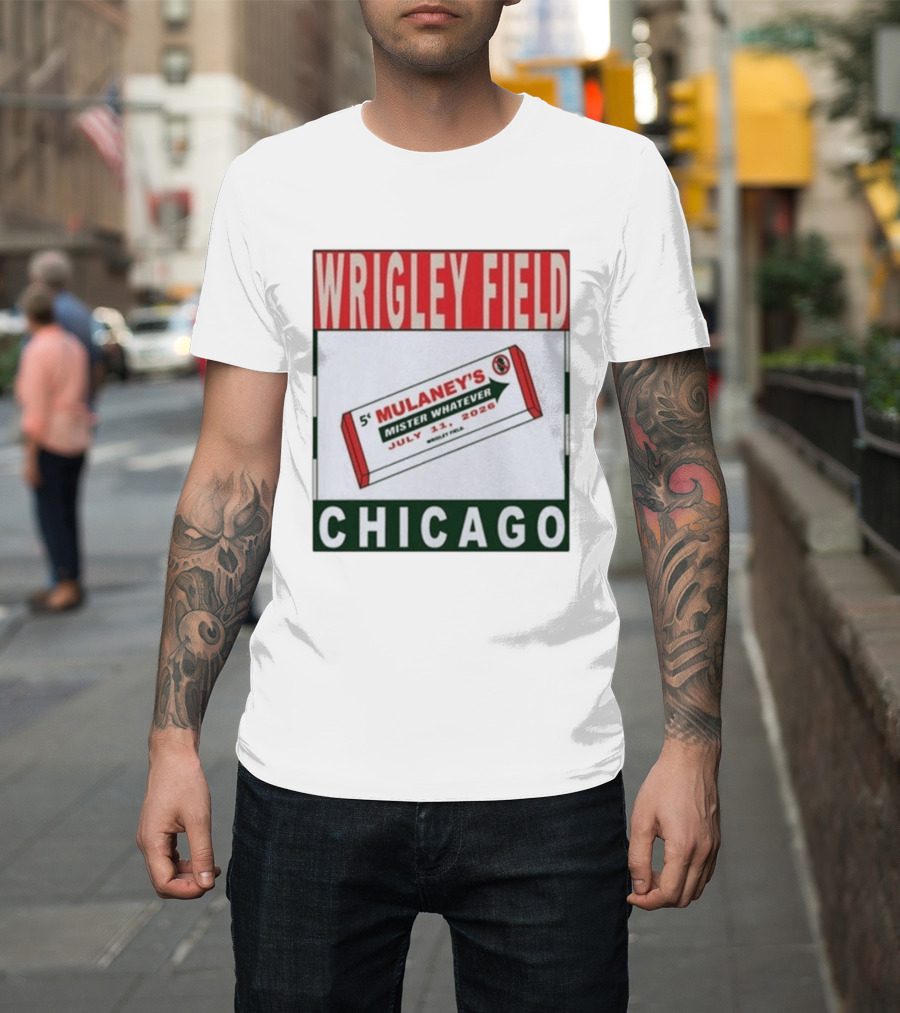 Wrigley Field Chicago John Mulaney Mister Whatever July 11 2026 T-Shirt