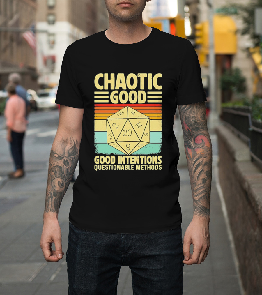 Chaotic Good D20 Good Intentions Questionable Methods Stripes T-Shirt