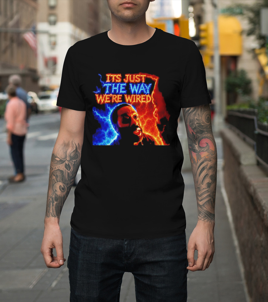 Its Just The Way We're Wired Red And Blue Lightning Face Illusion T-Shirt