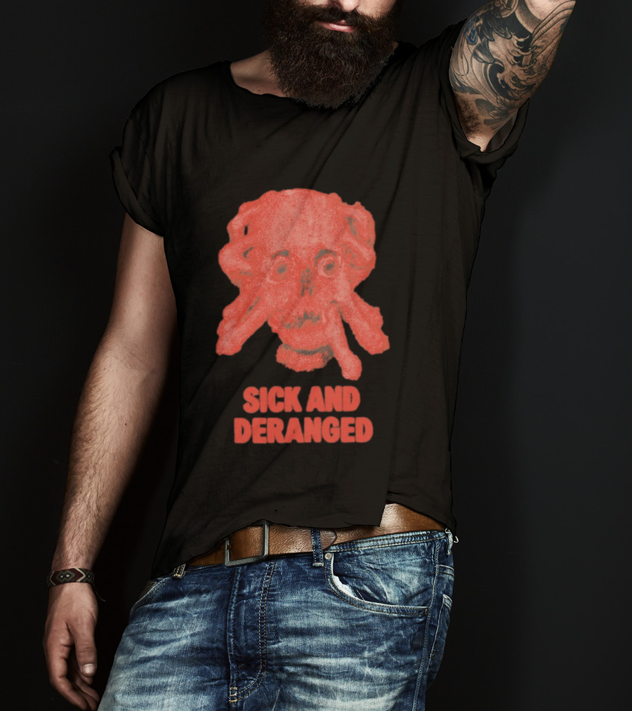 Sick And Deranged Skull Gothic Edgy Horror T-Shirt