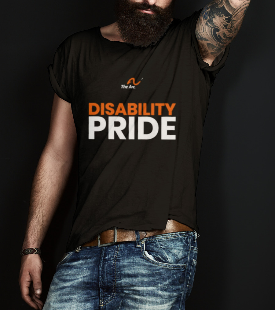 The Arc Disability Pride Advocacy Inclusion Awareness T-Shirt