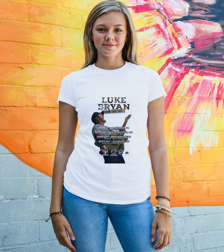 Luke Bryan Farm Tour 2026 Latrobe Millersport Brookston Allegan Dasha Kenny Whitmire T-Shirt