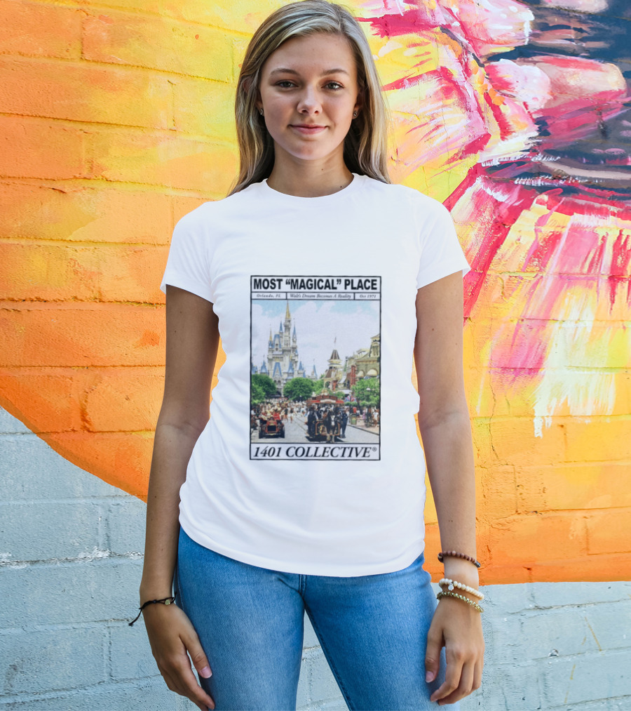 Most Magical Place Orlando Walt's Dream Becomes A Reality Oct 1971 1401 Collective T-Shirt