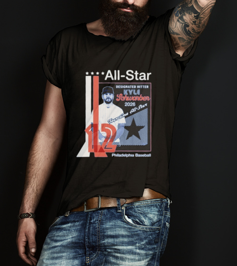 Philadelphia Baseball Designated Hitter Kyle Schwarber 2026 Four Time All Star No 12 T-Shirt
