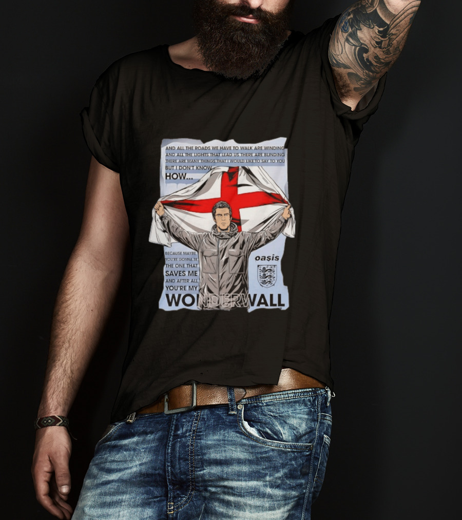 Liam Gallagher Oasis Lyrics You're My Wonderwall England Flag T-Shirt
