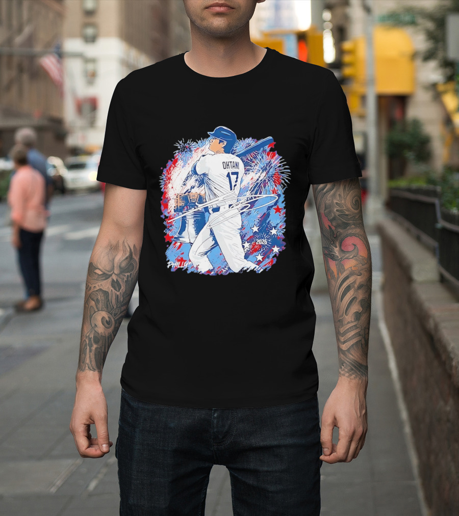 Ohtani 17 Philly 2026 Baseball Fireworks Liberty Bell T-Shirt