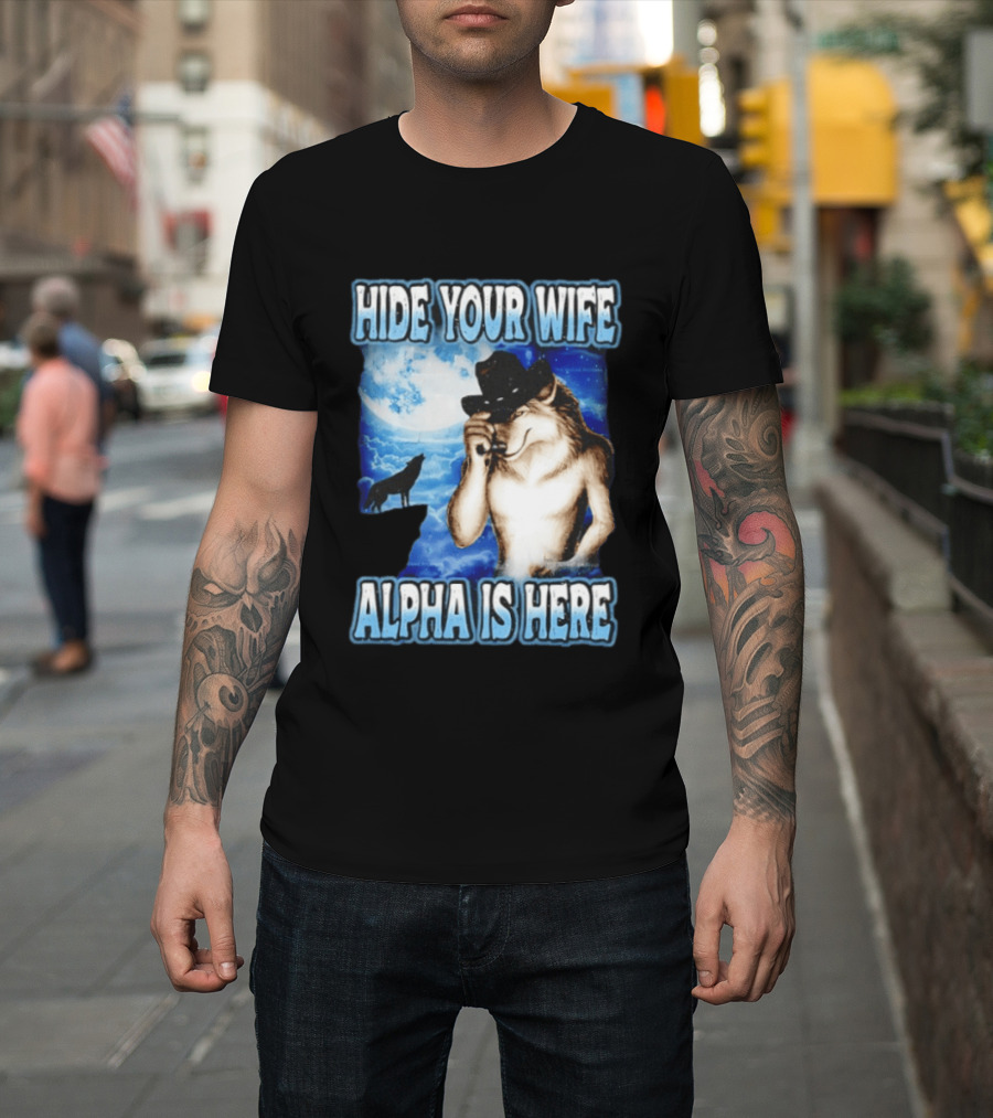 Hide Your Wife Alpha Wolf Cowboy Under Moonlight T-Shirt