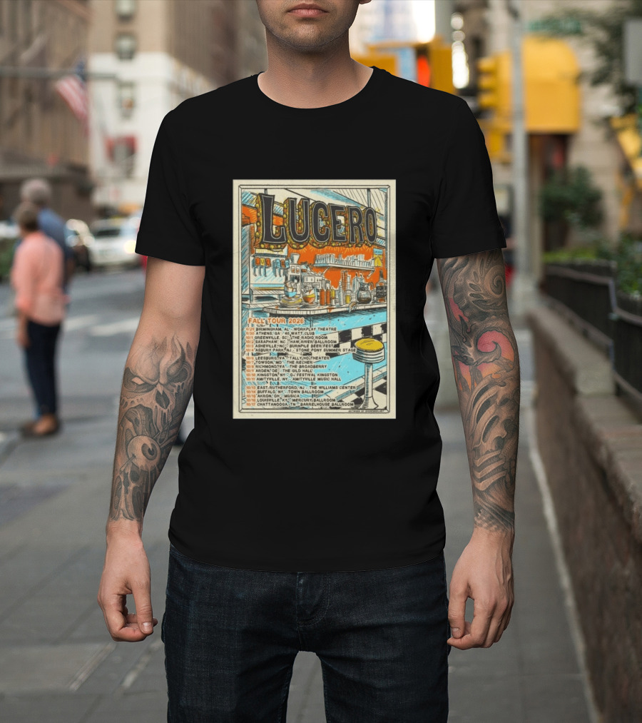 LUCERO Fall Tour 2026 Concert Dates And Venues T-Shirt