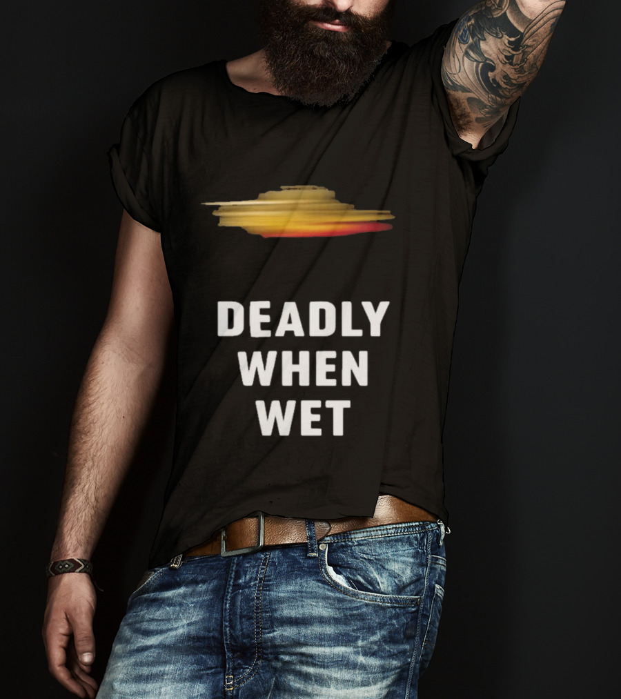 Deadly When Wet UFO Saucer Vortex T-Shirt